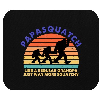 Discover Papasquatch Like A Regular Grandpa Bigfoot Mouse Pads
