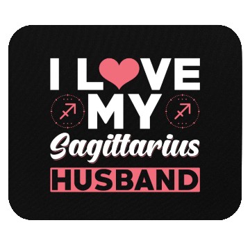 Discover I love my Sagittarius Husband Mouse Pads