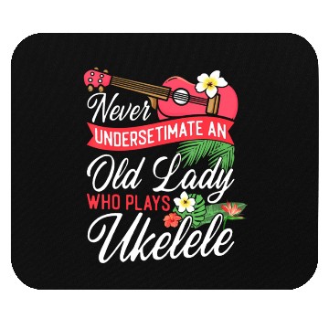 Discover Hawaiian Ukulele Uke Grandma Retired Never Mouse Pads