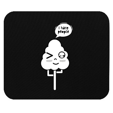 Discover I Hate People Mouse Pads