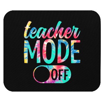 Discover Last Day of School teacher mode off Teacher Mouse Pads