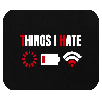 Discover Computer Gamer Gift Things I Hate Mouse Pads