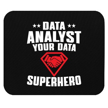 Discover Great Data Analyst Superhero Mouse Pads