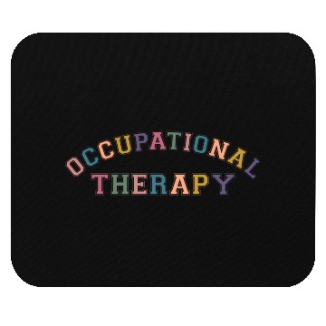 Discover Ot Occupational Therapy Mouse Pads