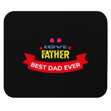Discover Love Father Best Dad Ever Mouse Pads