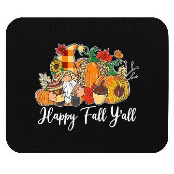 Discover Happy Fall Y'all Gnome Autumn Gnomes Pumpkin Mouse Pads