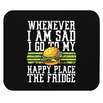 Discover Whenever I Am Sad I Go To My Happy Place The Mouse Pads