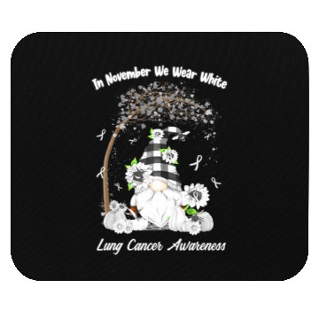 Discover In November We Wear White Lung Cancer Awareness Mouse Pads