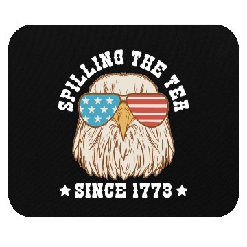 Discover Spilling the Tea Since 1773 Mouse Pads