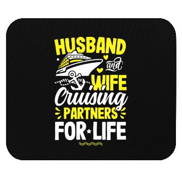 Discover Husband Wife Cruising Partners Life cruise Mouse Pads