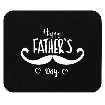 Discover father's day Mouse Pads