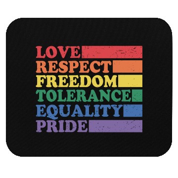 Discover Love Respect Freedom Tolerance Equality Pride Mouse Pads