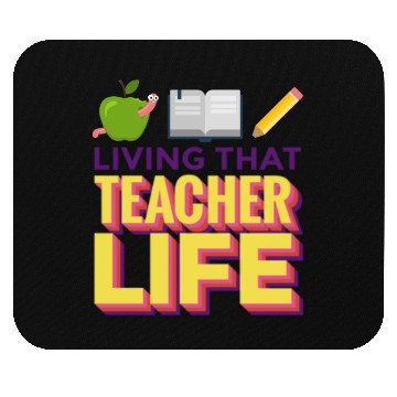 Discover Living that teacher life; teachers; gift; book Mouse Pads