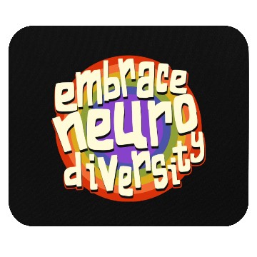 Discover Embrace Neurodiversity Neurodiversity Awareness Mouse Pads