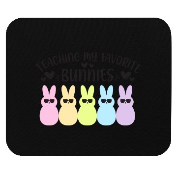 Discover Teaching Favorite Bunnies Teacher Easter Mouse Pads