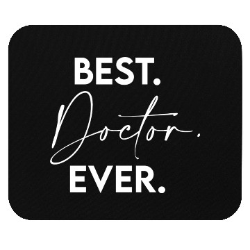 Discover Best Doctor Ever green Mouse Pads