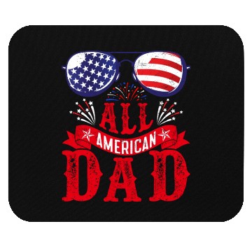 Discover All American Dad America Pride US Patriot Mouse Pads