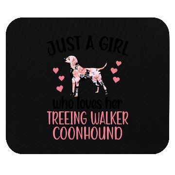 Discover Who Loves Her Treeing Walker hound Mouse Pads