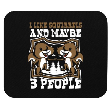 Discover I Like Squirrels And Maybe 3 People Fox Japanese Mouse Pads