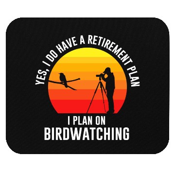 Discover Yes i do have a retirement plan quote Mouse Pads