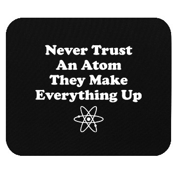 Discover Funny Science Teacher Scientist Science Atoms Mouse Pads