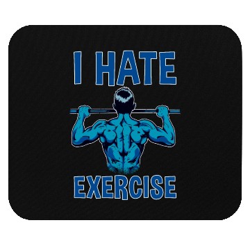 Discover I Hate Exercise 2 Mouse Pads