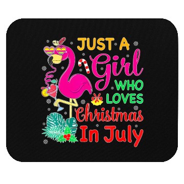 Discover Just A Girl Who Loves Christmas In July And Mouse Pads