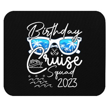 Discover Birthday Cruise Squad 2023 Vacation Mouse Pads