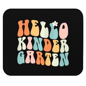 Discover Hello Kindergarten Teacher Team Back To School Mouse Pads