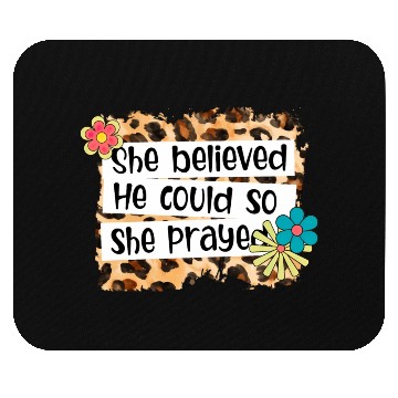 Discover Leopard She Believed He Could So She Prayed Mouse Pads