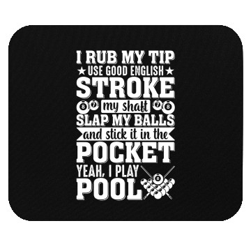 Discover Yeah I Play Pool Pool Player Billiards Dad S Mouse Pads