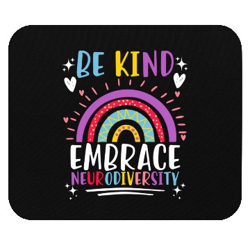 Discover Be Kind Embrace Neurodiversity Awareness Mouse Pads