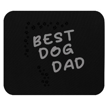 Discover BEST DOG DAD Mouse Pads