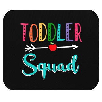 Discover Toddler Squad Teacher Back To School Mouse Pads