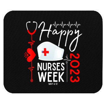 Discover Nurse Appreciation Week Happy National Nurses Week Mouse Pads