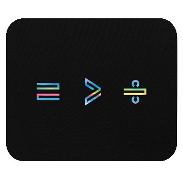 Discover Equality Is Greater Than Division Math Symbol Mouse Pads