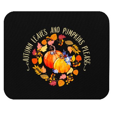 Discover Autumn Leaves and Pumpkins Please Autumn Fall Mouse Pads