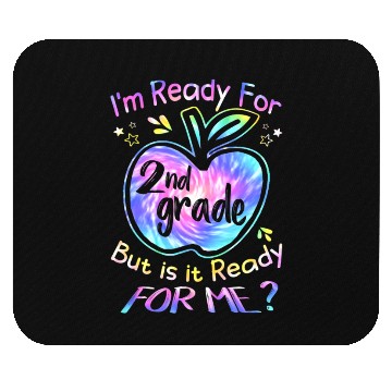 Discover Ready for 2nd Grade Tie Dye Back to School Team Mouse Pads