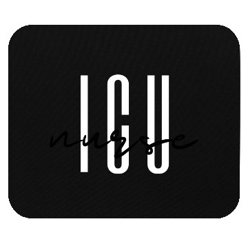 Discover Icu Nurse Intensive Care Unit Registered Nurse Mouse Pads