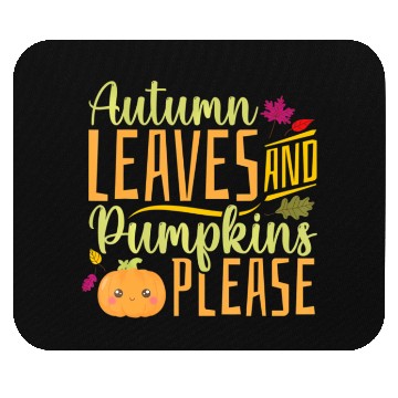 Discover Autumn Leaves and Pumpkins Please - Fall Leaves Mouse Pads