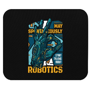 Discover Robotics Fan Quote A Robot Hand And The Quote May Mouse Pads