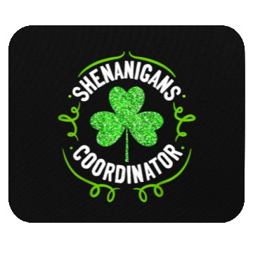 Discover Shenanigans Coordinator Teacher St Patrick'S Day Mouse Pads