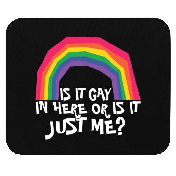 Discover LGBTQ Proud Ally Trans Gay Pride Is It Gay Here Mouse Pads