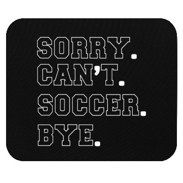 Discover Sorry Can'T Soccer Bye Retro Cheer Mouse Pads