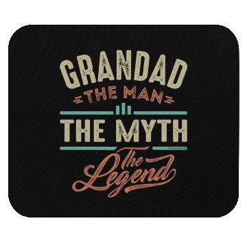 Discover Grandad The Legend Mouse Pads
