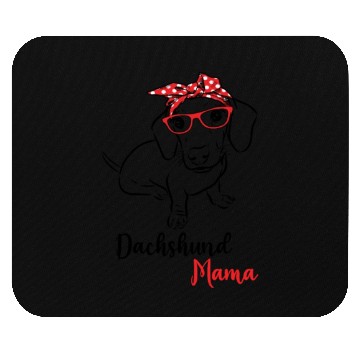 Discover Dachshund Mama Mouse Pads