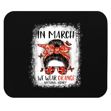 Discover Bleached In March We Wear Orange National Ney Mouse Pads