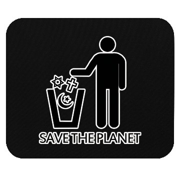 Discover Save The Planet Religions Mouse Pads