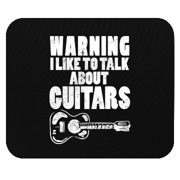 Discover Warning I Like To Talk About Guitars Guitar Player Mouse Pads