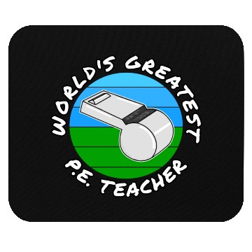 Discover World s Greatest P E Teacher Physical Education Mouse Pads